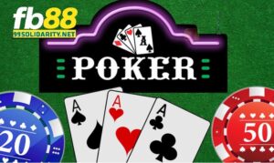 Tổng quan về Bài Poker FB88